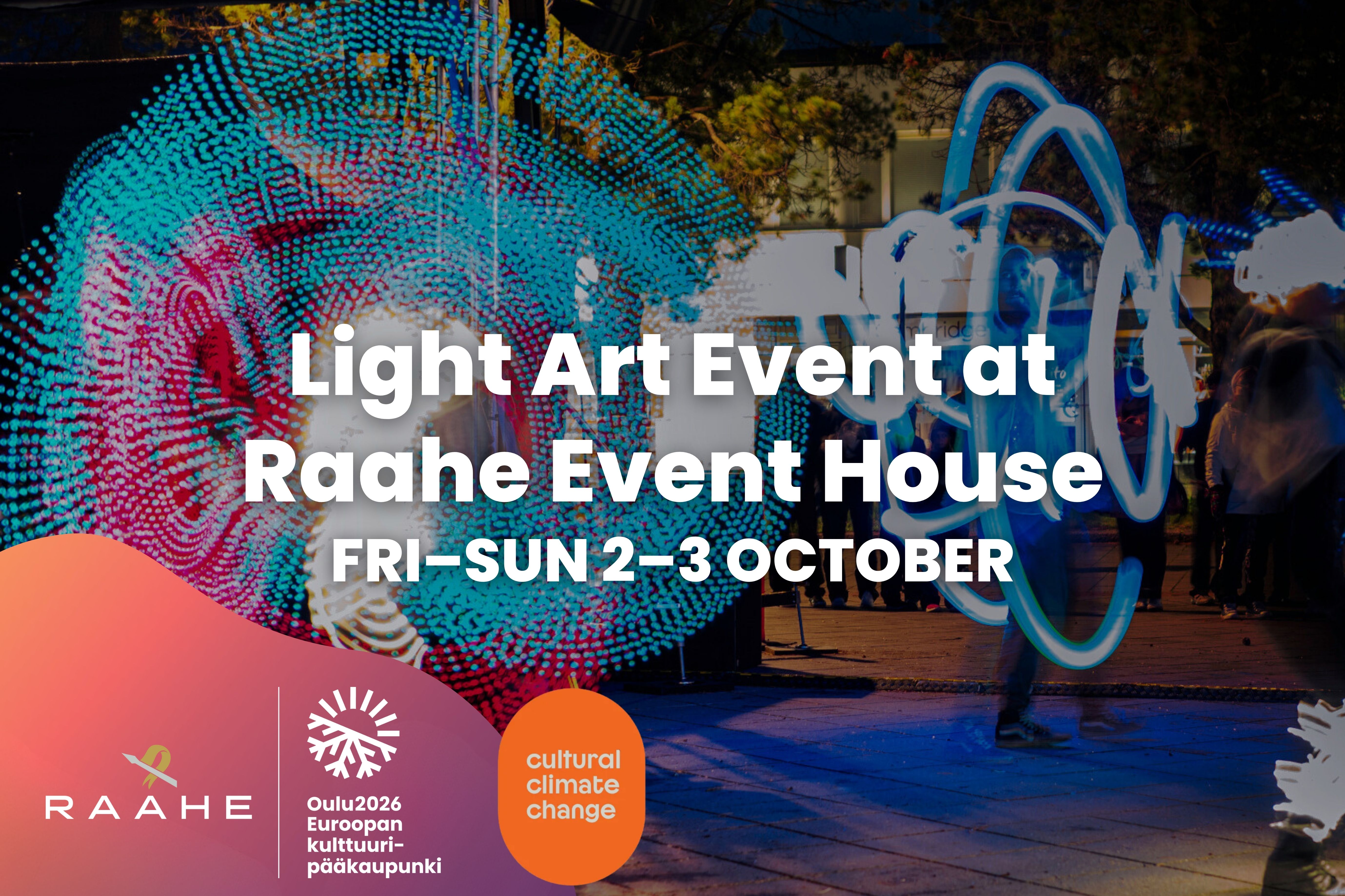 Graphic ad of Light Art Event.